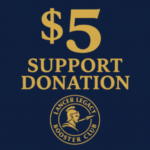 $5 Support Donation – Lancer Legacy Booster Club