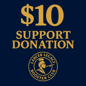 $10 Support Donation – Lancer Legacy Booster Club