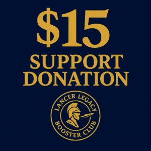 $15 Support Donation – Lancer Legacy Booster Club