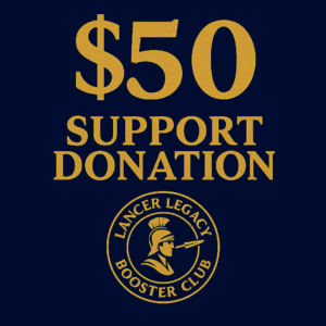 $50 Support Donation – Lancer Legacy Booster Club